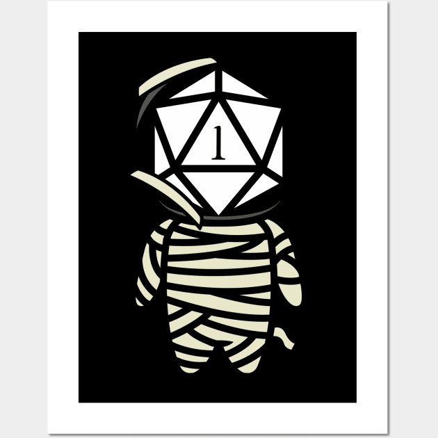 Funny Critical Fail Polyhedral D20 Dice Mummy Wall Art by pixeptional